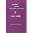 thumbnail image 1 of Pre-Owned Carmack's Guide to Copyright & Contracts (Paperback) 0806317582 9780806317588, 1 of 1
