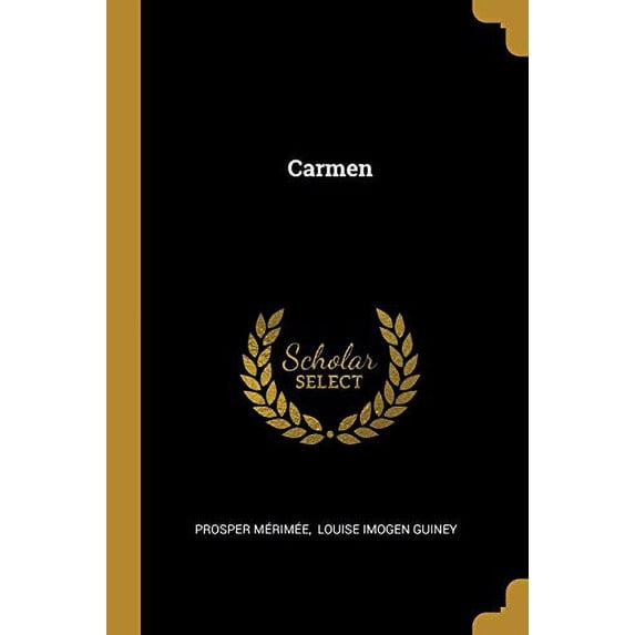 Carmen Paperback 1012541371 9781012541378 Prosper Merimee