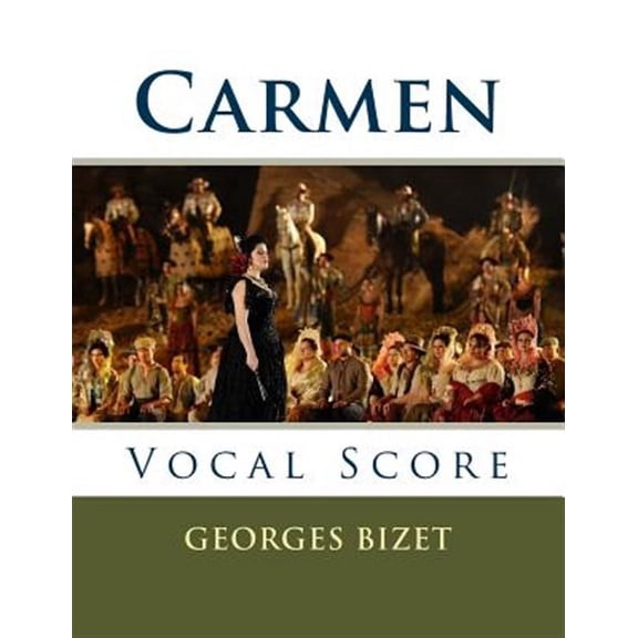 Carmen: Vocal Score (Paperback)