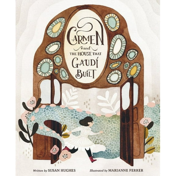 Carmen and the House That Gaud Built, (Hardcover)