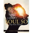 thumbnail image 1 of Carmen's Soul so Deep Poetic Passion (Paperback), 1 of 1