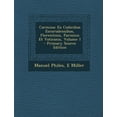thumbnail image 1 of Carmina : Ex Codicibus Escurialensibus, Florentinis, Parisinis Et Vaticanis, Volume 1 (Paperback), 1 of 1