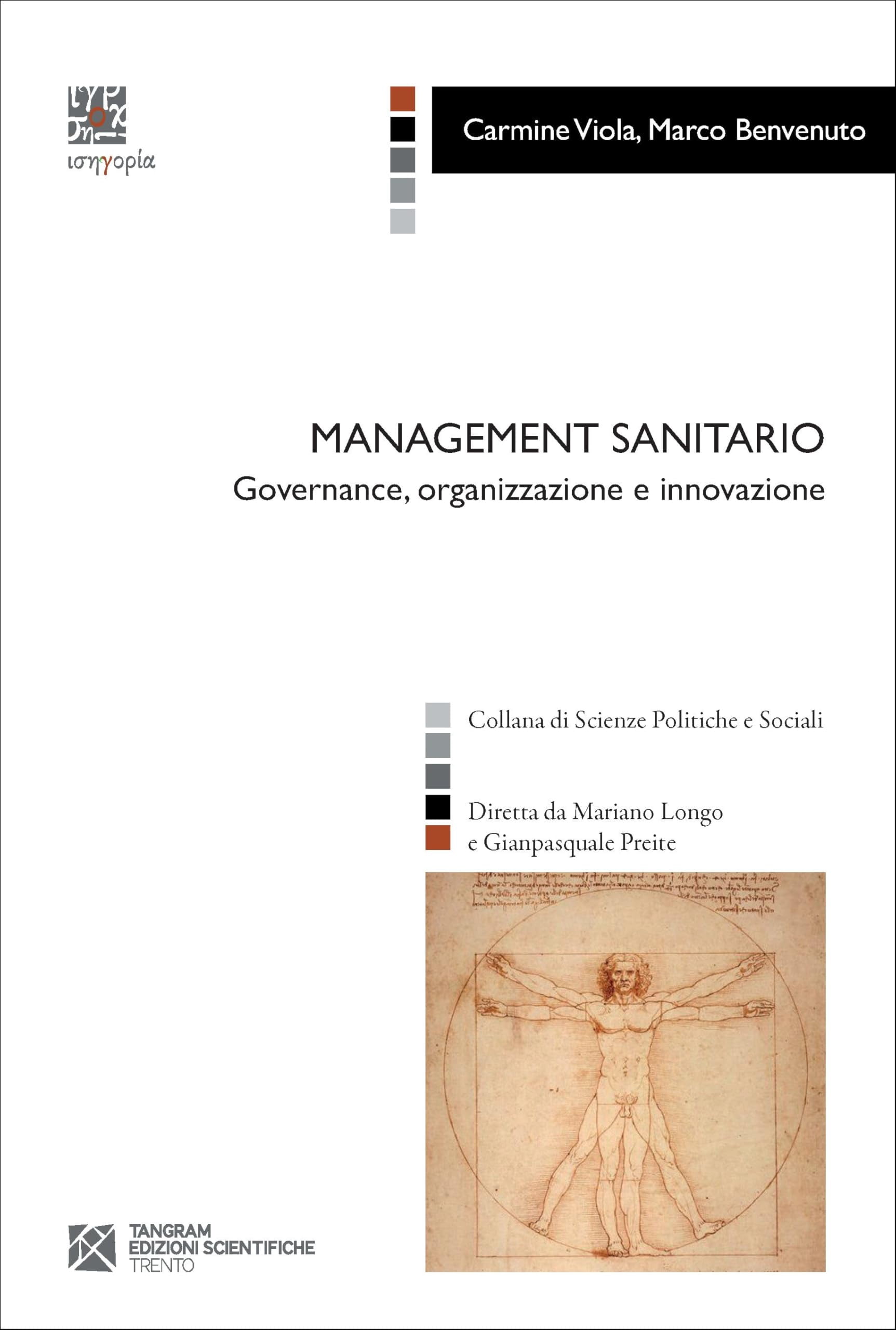 Carmine Viola,Marco Benv Management sanitario. Governance, organizzazione e innova (Paperback)