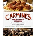 thumbnail image 1 of Pre-Owned Carmine's Family-Style Cookbook: More Than 100 Classic Italian Dishes to Make at Home, 1 of 1