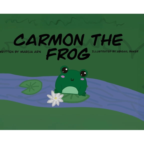 Carmon the Frog, (Hardcover)