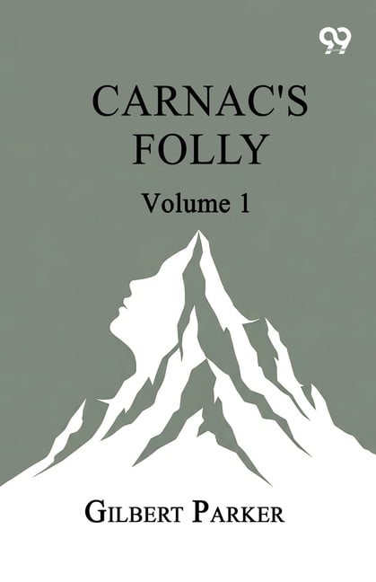 Carnac's Folly: Volume 1, (Paperback)
