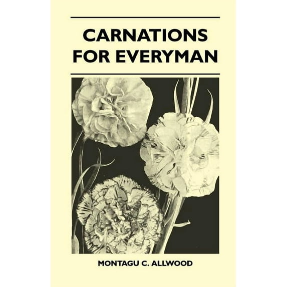 Carnations For Everyman (Paperback)