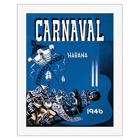 Carnaval de La Habana 1946 - Havana Cuba - February March (Febrero Marzo) - Vintage Advertising Poster by Enrique Caravia Montenegro c.1946 - Fine Art Rolled Canvas Print 20in x 26in