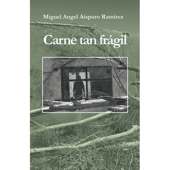 Carne tan frágil (Paperback)