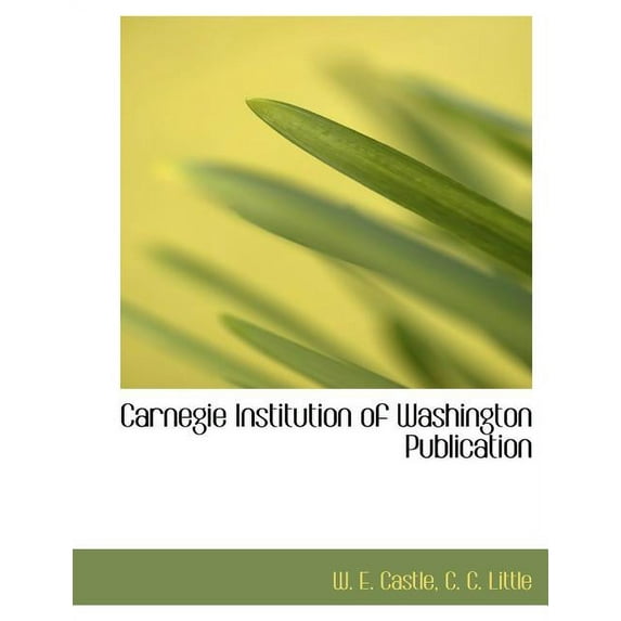 Carnegie Institution of Washington Publication (Paperback)
