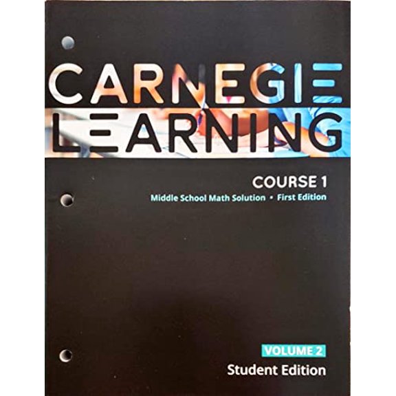 Pre-Owned Carnegie Learning, Course 1, Volume 2, 1st edition, Middle School Math Solution, Student edition, c.2020, 9781684592852, 1684592852 Paperback
