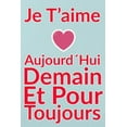 thumbnail image 1 of Carnet De Note Personnel: Je T´Aime Aujourd´Hui Demain Et Pour Toujours un cadeau original pour st valentin ou Fête Des Mères: Carnet De Note Personnel est cadeau original pour st valentin ou Fête Des, 1 of 1