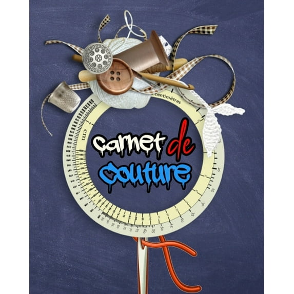 Carnet de couture: 140 Pages Pour 80 Projets à Remplir: projets, inspirations, matériel, plannings et moodboards (Paperback)