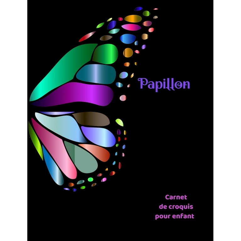 Carnet de croquis pour enfant Papillon : Bloc à dessin Carnet de croquis  pour enfant Papillon grande taille 8.5x11 pouces, 110 pages (Paperback) 