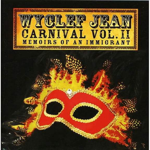 Carnival 2: Memoirs of An Immigrant