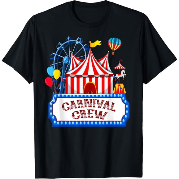 Carnival Crew for Birthday Theme Party Matching Family T-Shirt mens t shirt，black，women，funny，misfits，men，journey