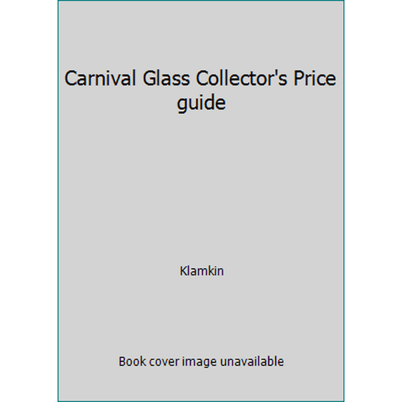 Pre-Owned Carnival Glass Collector's Price guide (Paperback) 0801510945 9780801510946