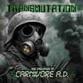 thumbnail image 1 of Carnivore A.D. Transmutation: The Evolution of Carnivore A.D. (CD) EP, 1 of 1