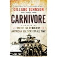 thumbnail image 1 of Pre-Owned Carnivore: A Memoir by One of the Deadliest American Soldiers of All Time, 1 of 1