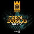 thumbnail image 1 of Carol Douglas - Burnin' - Music & Performance - CD, 1 of 1