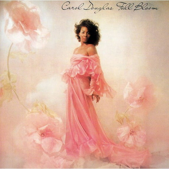 Carol Douglas - Full Bloom - Music & Performance - CD