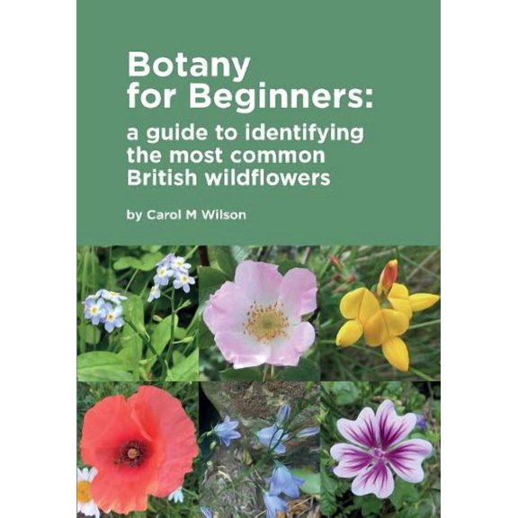 Carol M Wilson Botany for Beginners (Paperback)