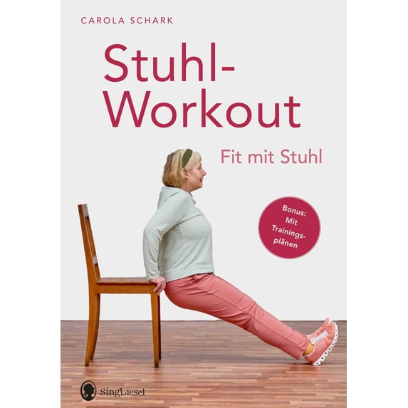 Carola Schark Stuhlworkout für Senioren (Fit im Alter. Gymnastik, Workout, Yoga, St (Paperback)