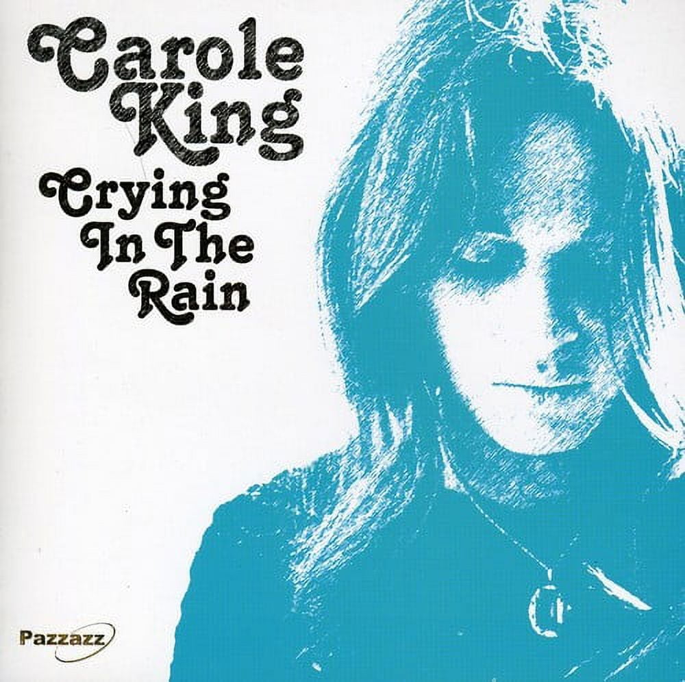 Carole King - Crying in the Rain - Rock - CD Liberia | Ubuy, image size:1000x996