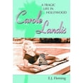 thumbnail image 1 of Carole Landis: A Tragic Life in Hollywood, (Paperback), 1 of 1