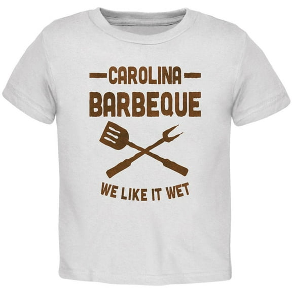 Carolina Barbeque Like It Wet Toddler T Shirt White 2T