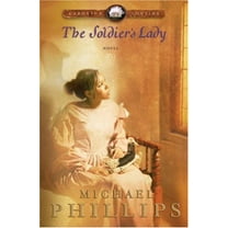 Pre-Owned The Soldier's Lady (Paperback) 0764200429 9780764200427