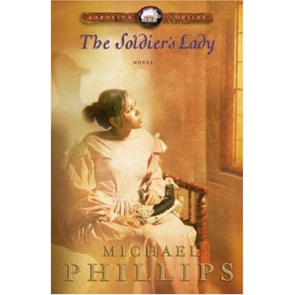 Pre-Owned The Soldier's Lady (Paperback) 0764200429 9780764200427