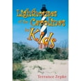 thumbnail image 1 of Carolinas for Kids Lighthouses of the Carolinas for Kids, (Paperback), 1 of 1
