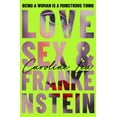 thumbnail image 1 of Caroline Lea Love, Sex & Frankenstein (Hardcover), 1 of 1
