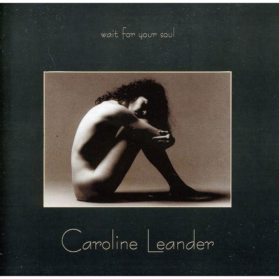 Caroline Leander - Wait for Your Soul - Music & Performance - CD
