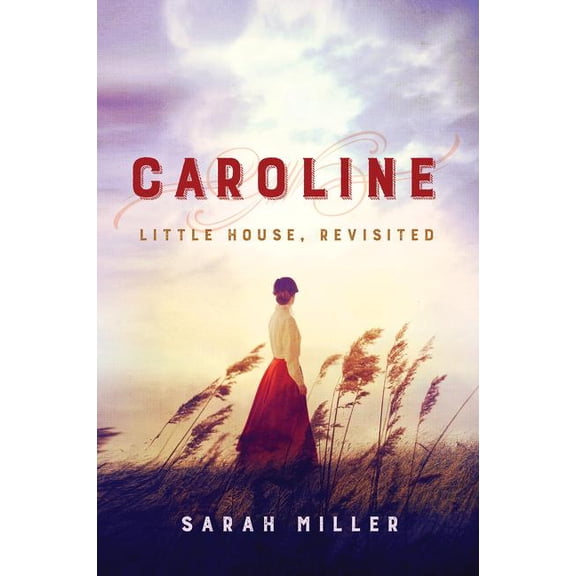 Pre-Owned Caroline : Little House, Revisited (Paperback)