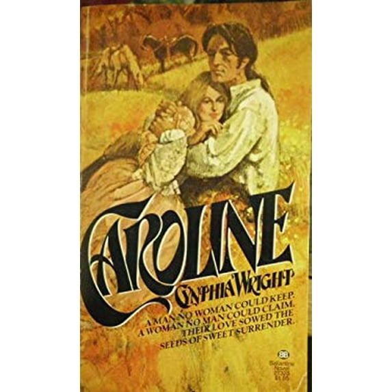 Pre-Owned Caroline (Mass Market Paperback) 0345273230 9780345273239