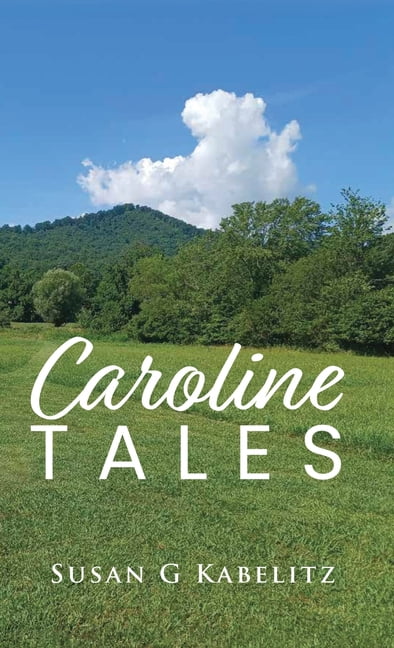 Caroline Tales, (Hardcover)