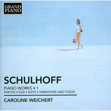 Caroline Weichert - Piano Works 1 - Music & Performance - CD