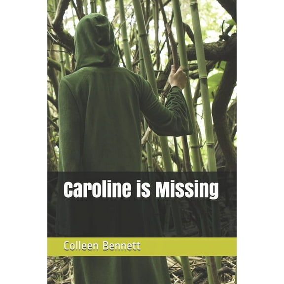 Caroline is Missing (Paperback)