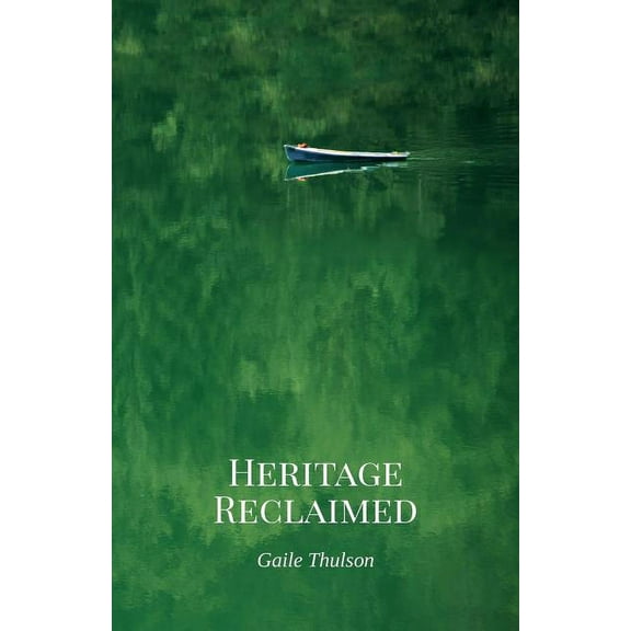 Caroline's Heritage Heritage Reclaimed, Book 2, (Paperback)