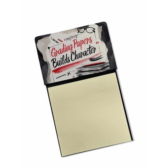 Carolines Treasures DAC8752TSN 5.25 x 3.25 in. Grading Papers Builds Character Funny Sticky Note Holder for Teachers Gift