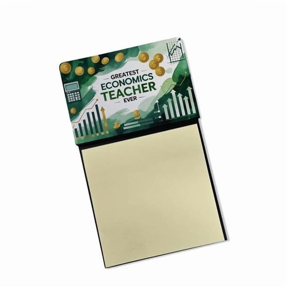 Carolines Treasures DAC8802TSN 5.25 x 3.25 in. Greatest Economics Teacher Ever Funny Sticky Note Holder for Teachers Gift