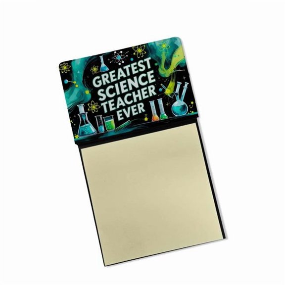 Carolines Treasures DAC8869TSN 5.25 x 3.25 in. Greatest Science Teacher Ever Funny Sticky Note Holder for Teachers Gift