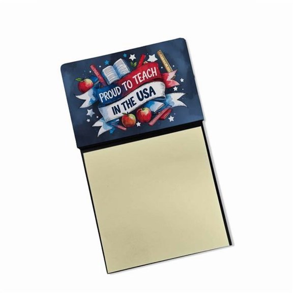Carolines Treasures DAC8938TSN 5.25 x 3.25 in. Proud to Teach in the USA Funny Sticky Note Holder for Teachers Gift