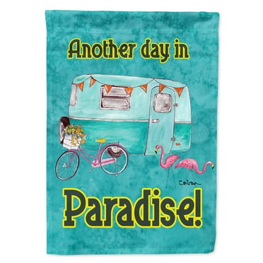 Carolines Treasures 8758-FLAG-PARENT Another Day in Paradise  Flag  multicolor