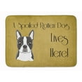thumbnail image 1 of Carolines Treasures BB1451RUG Boston Terrier Spoiled Dog Lives Here Machine Washable Memory Foam Mat 19 X 27" multicolor, 1 of 4