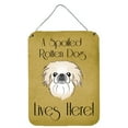 thumbnail image 1 of Caroline's Treasures BB1469DS1216 Pekingese Spoiled Dog Lives Here Wall or Door Hanging Prints, 12x16, multicolor, 1 of 2