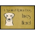 thumbnail image 1 of Carolines Treasures BB1470JMAT Yellow Labrador Spoiled Dog Lives Here Indoor & Outdoor Mat- 24 x 36 in., 1 of 4