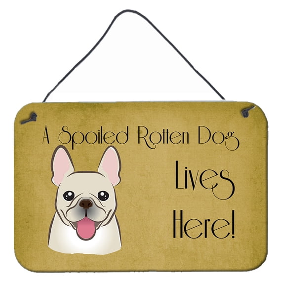 Carolines Treasures BB1486DS812 French Bulldog Spoiled Dog Lives Here Wall and Door Hanging Prints